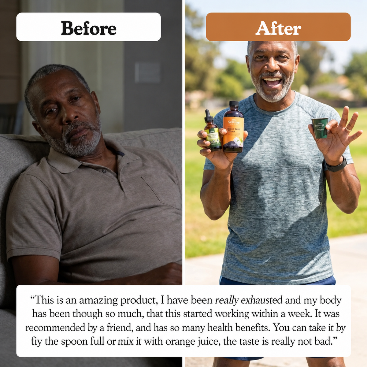 Before / After: a man who looks visibly more energized and driven (photo needed)